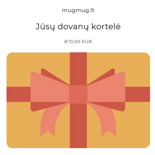MUG MUG dovanų kortelė